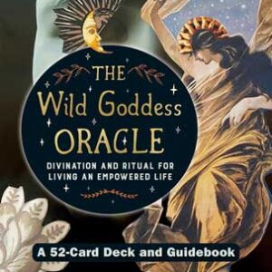 Wild Goddess oracle by Zerner& Farber